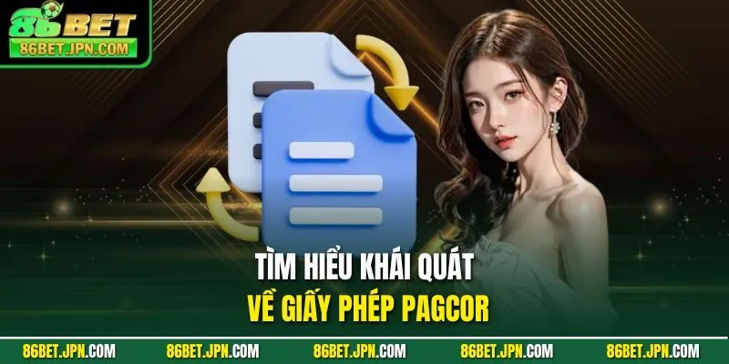 Tìm hiểu khái quát về giấy phép Pagcor